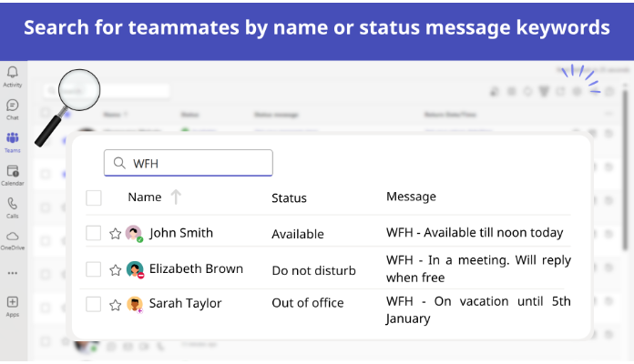 Search for teammates by name or status message keywords
